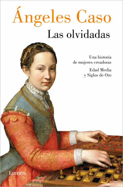 Las olvidadas. Una historia de mujeres creadoras