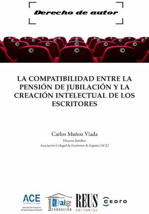 Compatibilidad entre la pensión de jubilación y la creación intelectual de los escritores