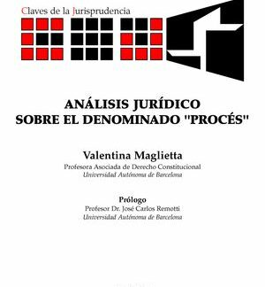 Análisis jurídico sobre el denominado "Procés"