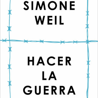 Hacer la guerra (Serie Great Ideas)