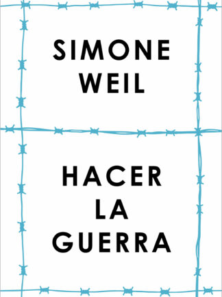 Hacer la guerra (Serie Great Ideas)