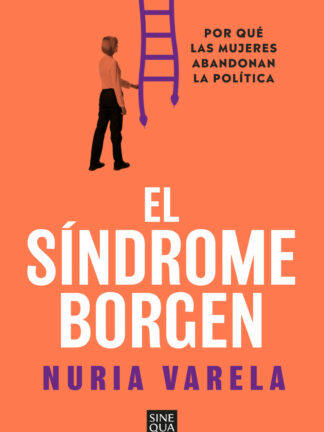 El síndrome Borgen. Por qué las mujeres abandonan la política