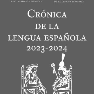 Crónica de la lengua española 2023-2024