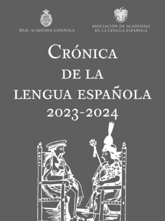 Crónica de la lengua española 2023-2024