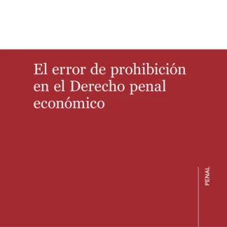 Error de prohibición en el derecho penal económico