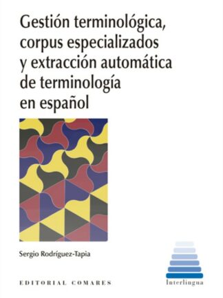 PDF Gestión terminológica, corpus especializados y extracción automática de terminología en Español