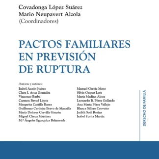 Pactos familiares en previsión de ruptura