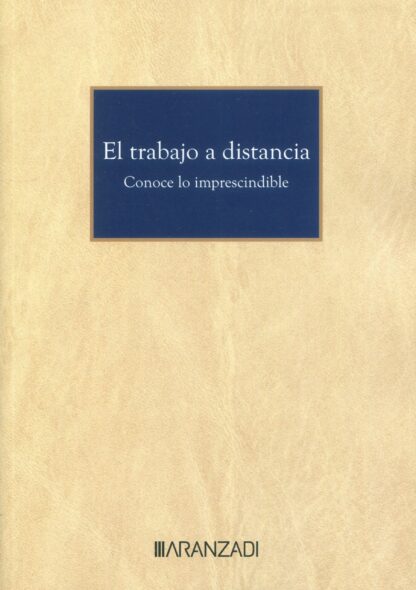 Trabajo a distancia. Conoce lo imprescindible
