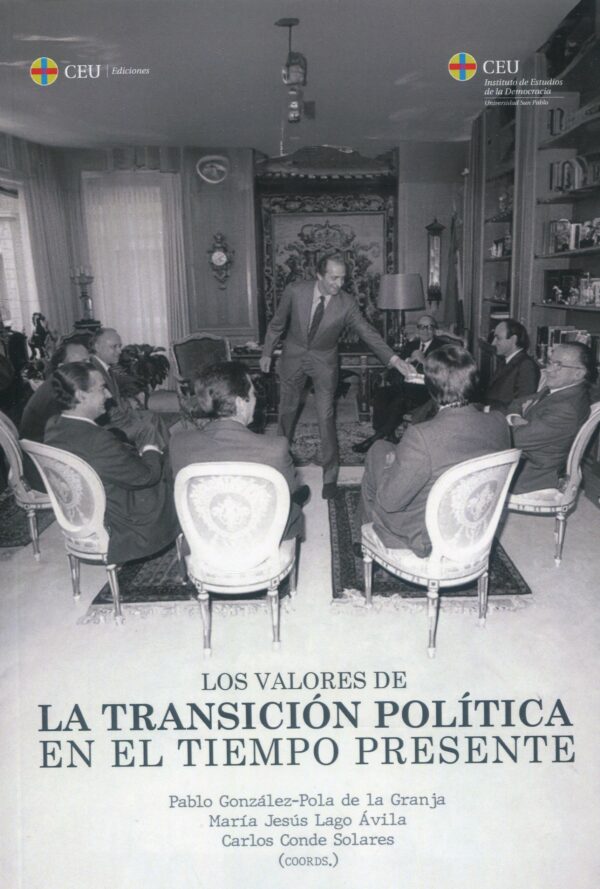 Valores de la Transición Política / 9788419976314