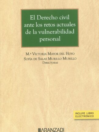 El Derecho civil ante los retos de la vulnerabilidad personal