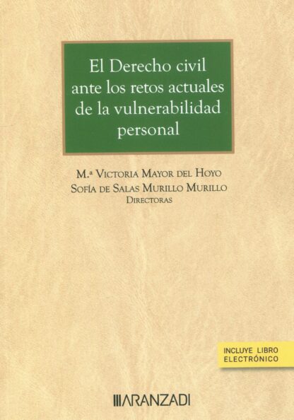 El Derecho civil ante los retos de la vulnerabilidad personal