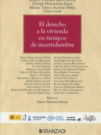 Derecho a la vivienda en tiempos de incertidumbre