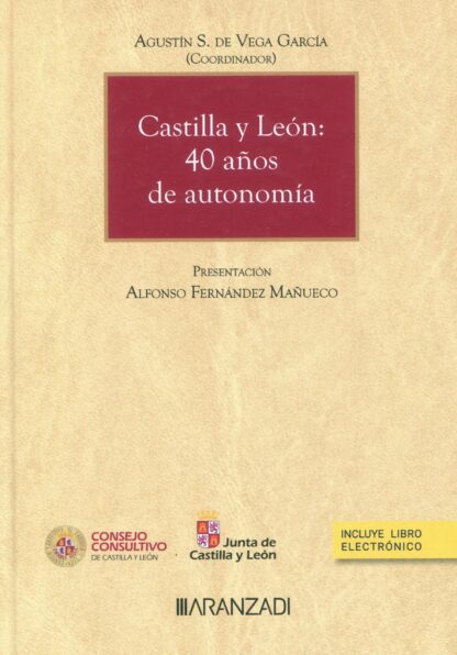 Castilla y León: 40 años de autonomía