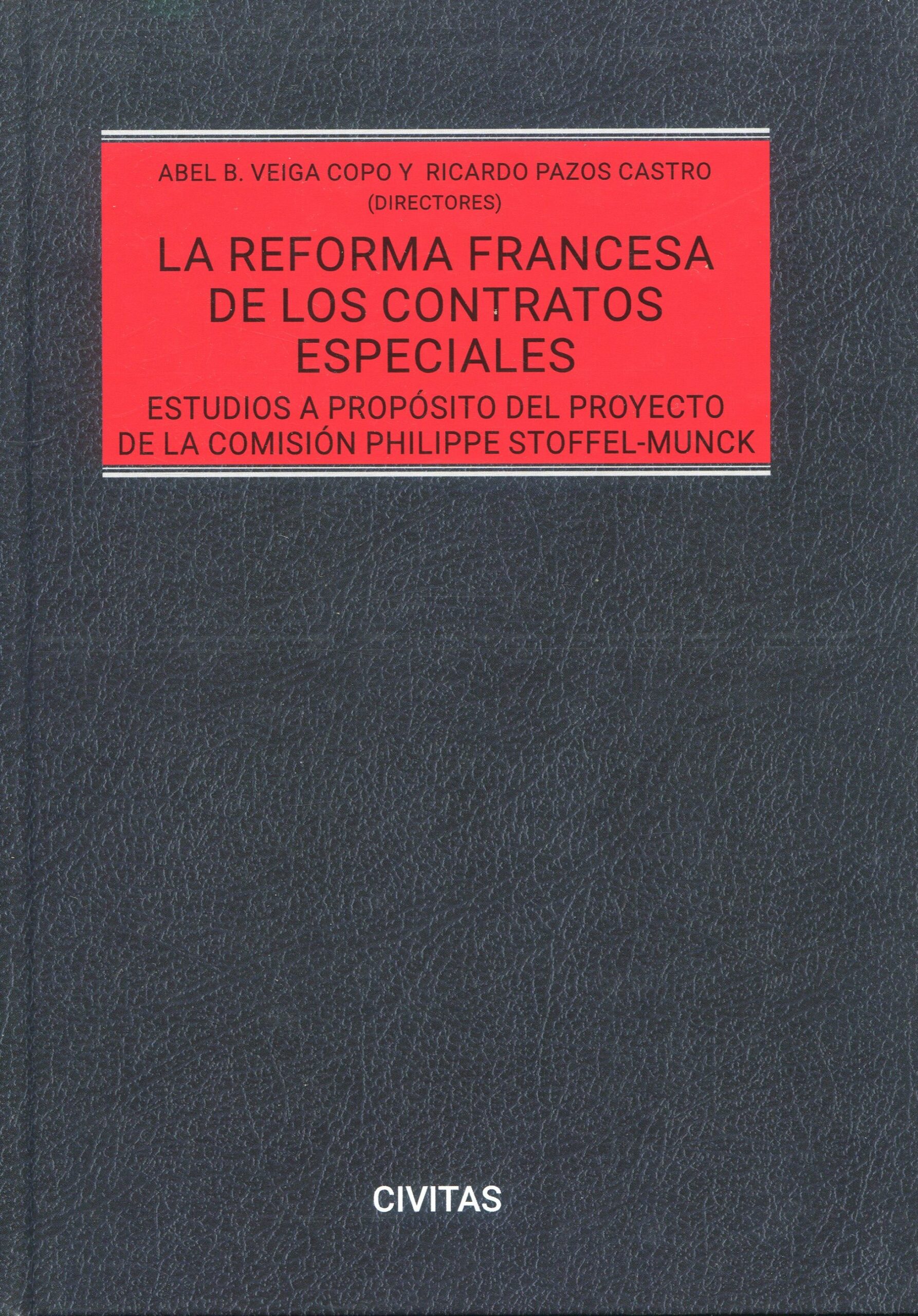 Reforma francesa de los contratos / 9788411629775