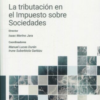 Tributación en el impuesto sobre sociedades
