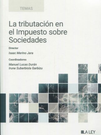 Tributación en el impuesto sobre sociedades