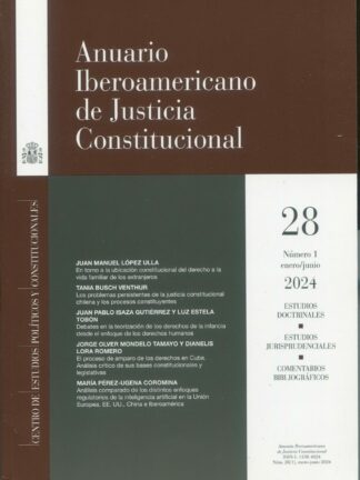 Anuario Iberoamericano de Justicia Constitucional Nº 28 (1). Enero/ junio 2024