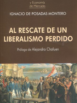 Rescate de un liberalismo perdido