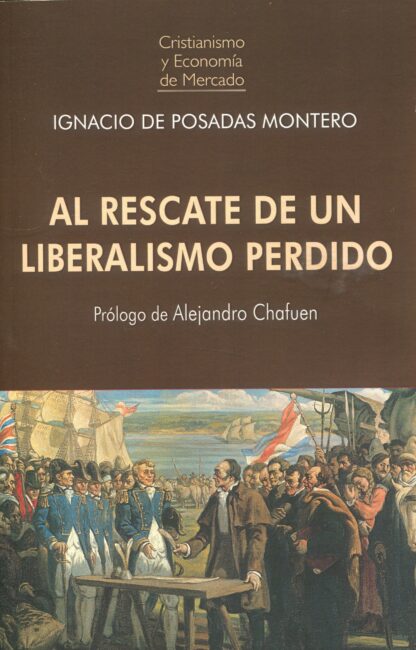 Rescate de un liberalismo perdido