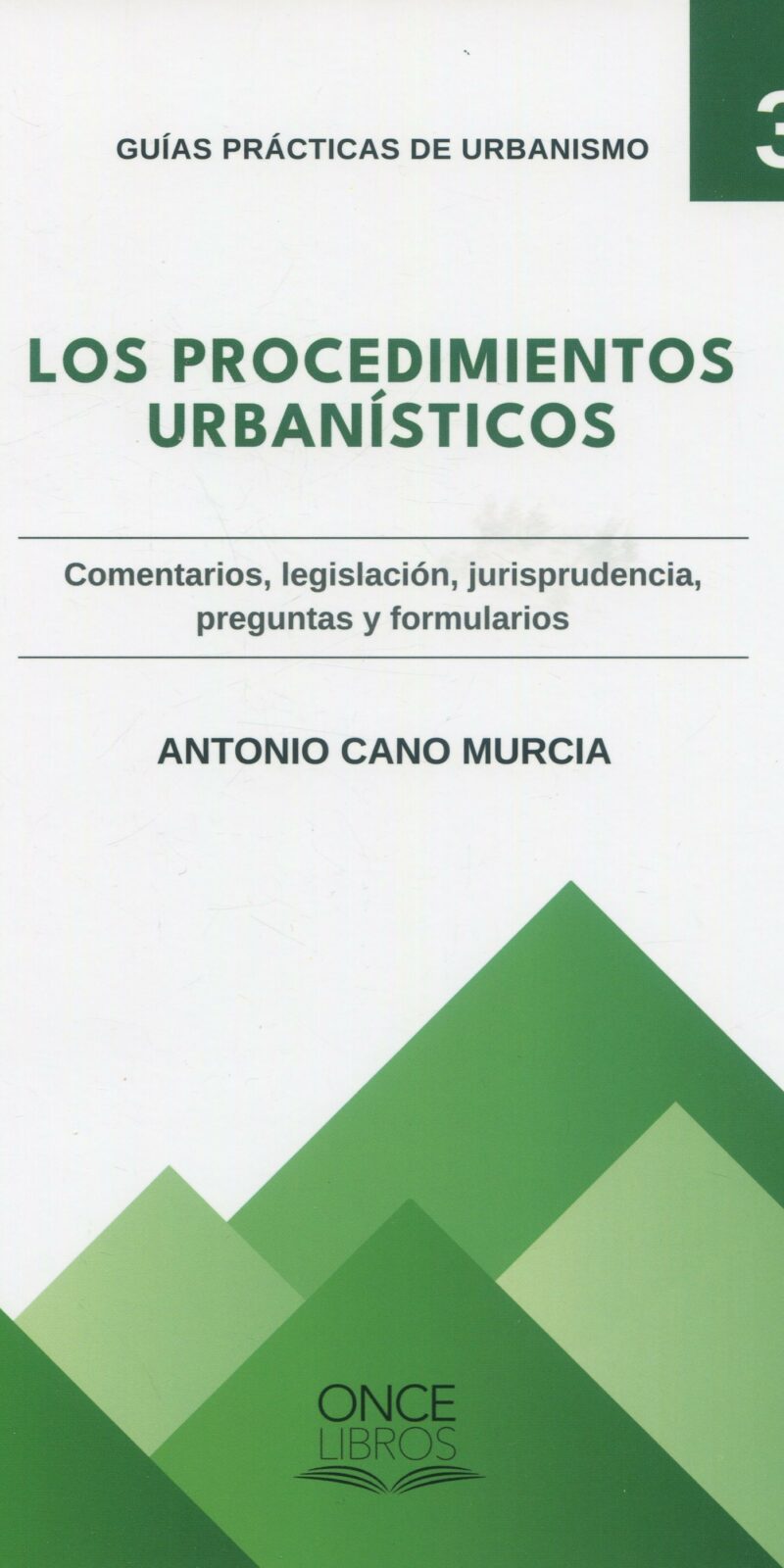 Los procedimientos urbanísticos / 9788417592363 / A. CANO