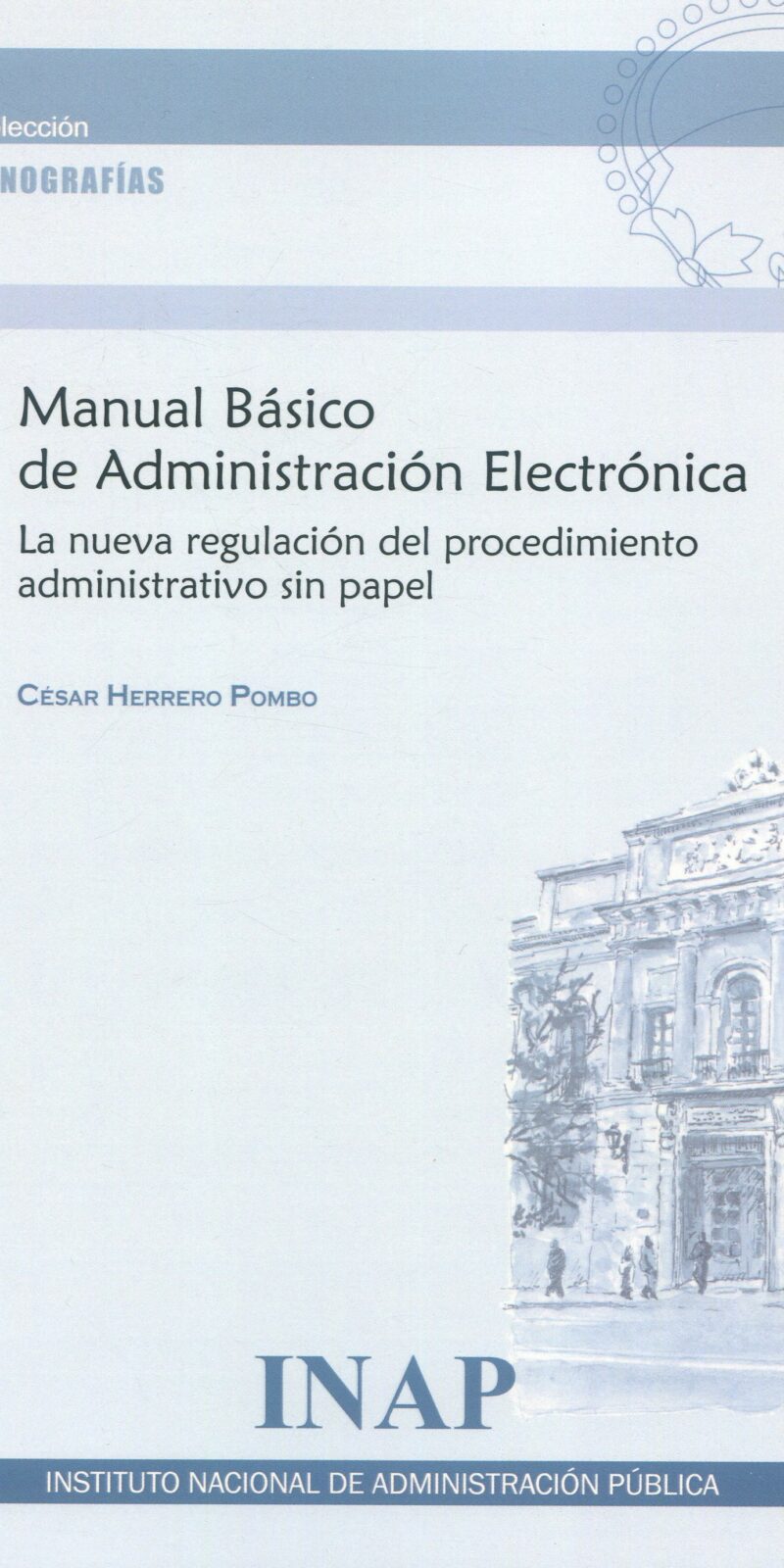 Manual básico de administración electrónica / 9788473517881