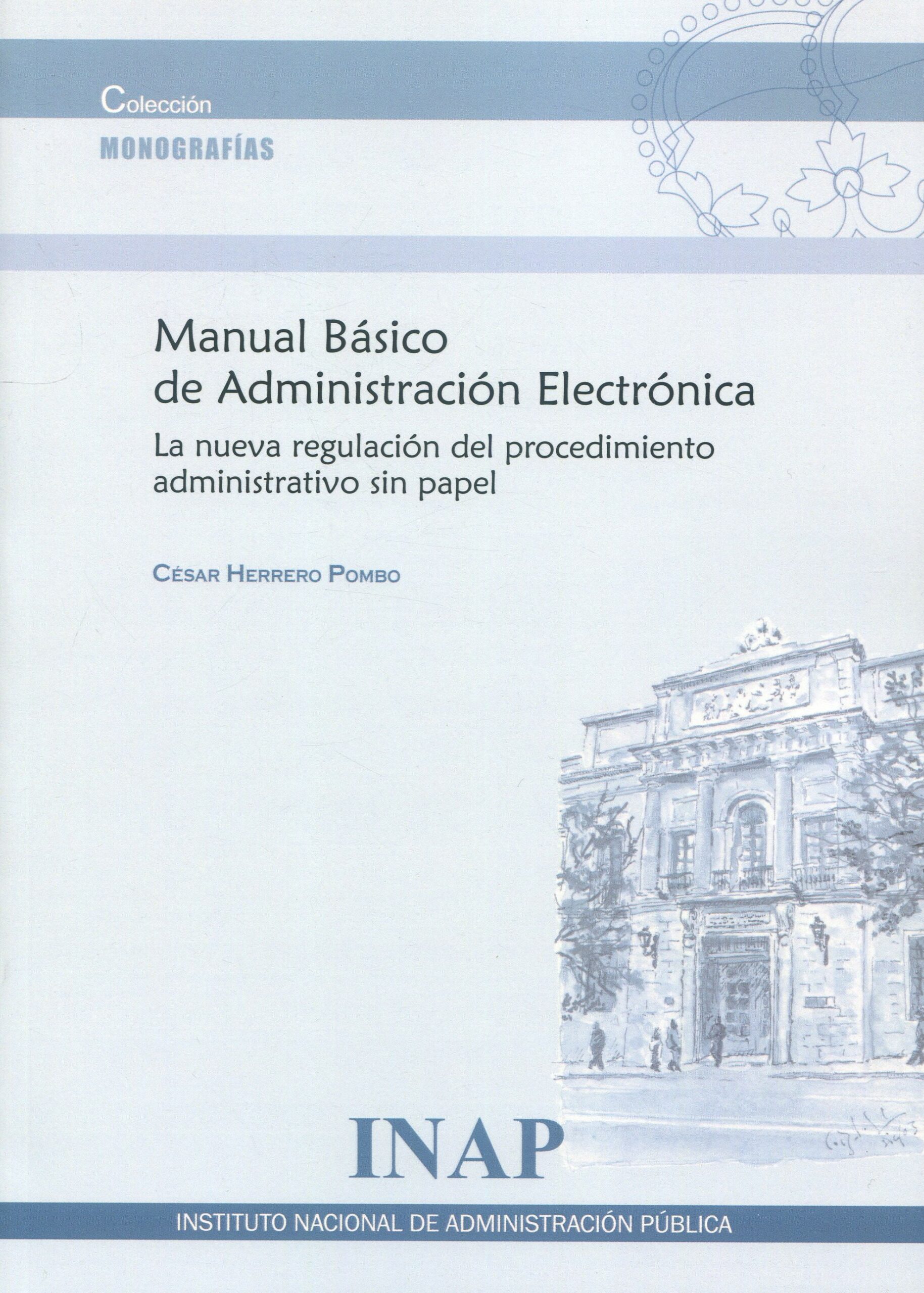 Manual básico de administración electrónica / 9788473517881