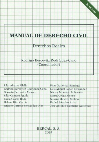 Manual de Derecho Civil. Derechos Reales