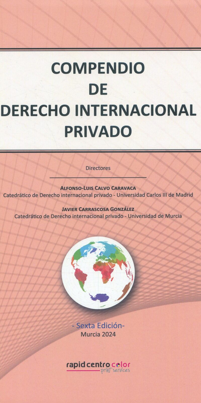 Compendio de derecho internacional privado / 9788409616466