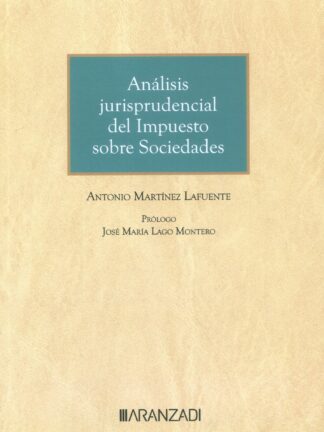 Análisis jurisprudencial del impuesto sobre sociedades