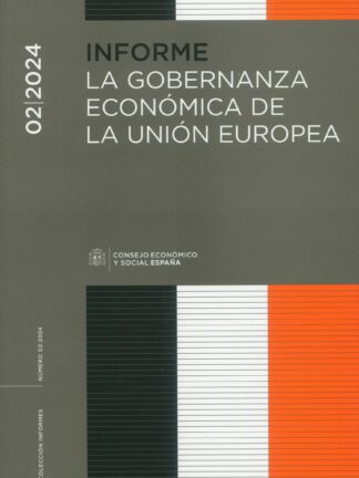 Informe 02/2024. Gobernanza económica de la Unión Europea