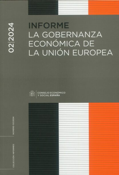 Informe 02/2024. Gobernanza económica de la Unión Europea