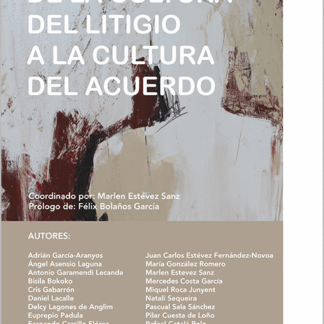 De la cultura del litigio a la cultura del acuerdo