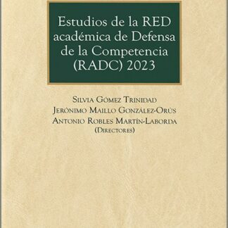 Estudios de la Red Académica de Defensa de la Competencia (RADC) 2023