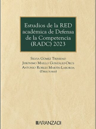 Estudios de la Red Académica de Defensa de la Competencia (RADC) 2023