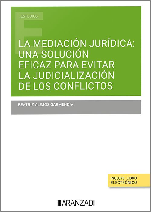 Mediación jurídica: una solución eficaz para evitar la judicialización de los conflictos