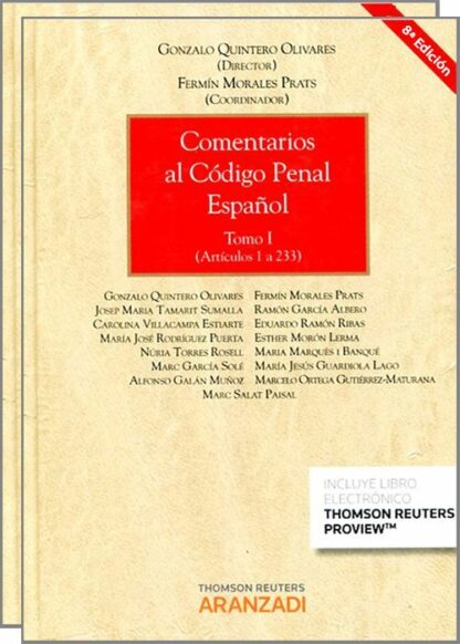 Comentarios al código penal español. Tomo I y II