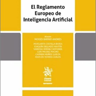 El Reglamento Europeo de Inteligencia Artificial