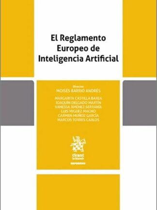 El Reglamento Europeo de Inteligencia Artificial