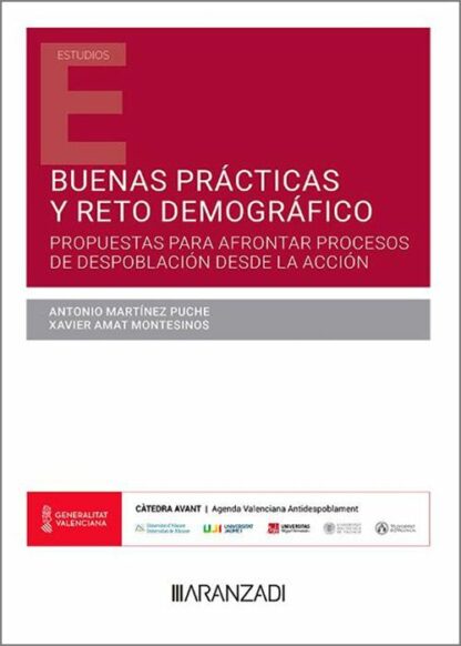Buenas prácticas y reto demográfico. Propuestas para afrontar procesos de despoblación desde la acción
