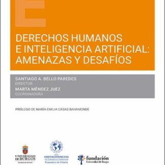 Derechos humanos e inteligencia artificial: amenazas y desafíos