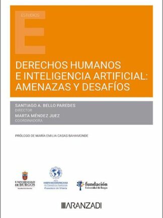 Derechos humanos e inteligencia artificial: amenazas y desafíos