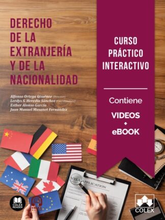 Derecho de la extranjería y de la nacionalidad Curso práctico interactivo