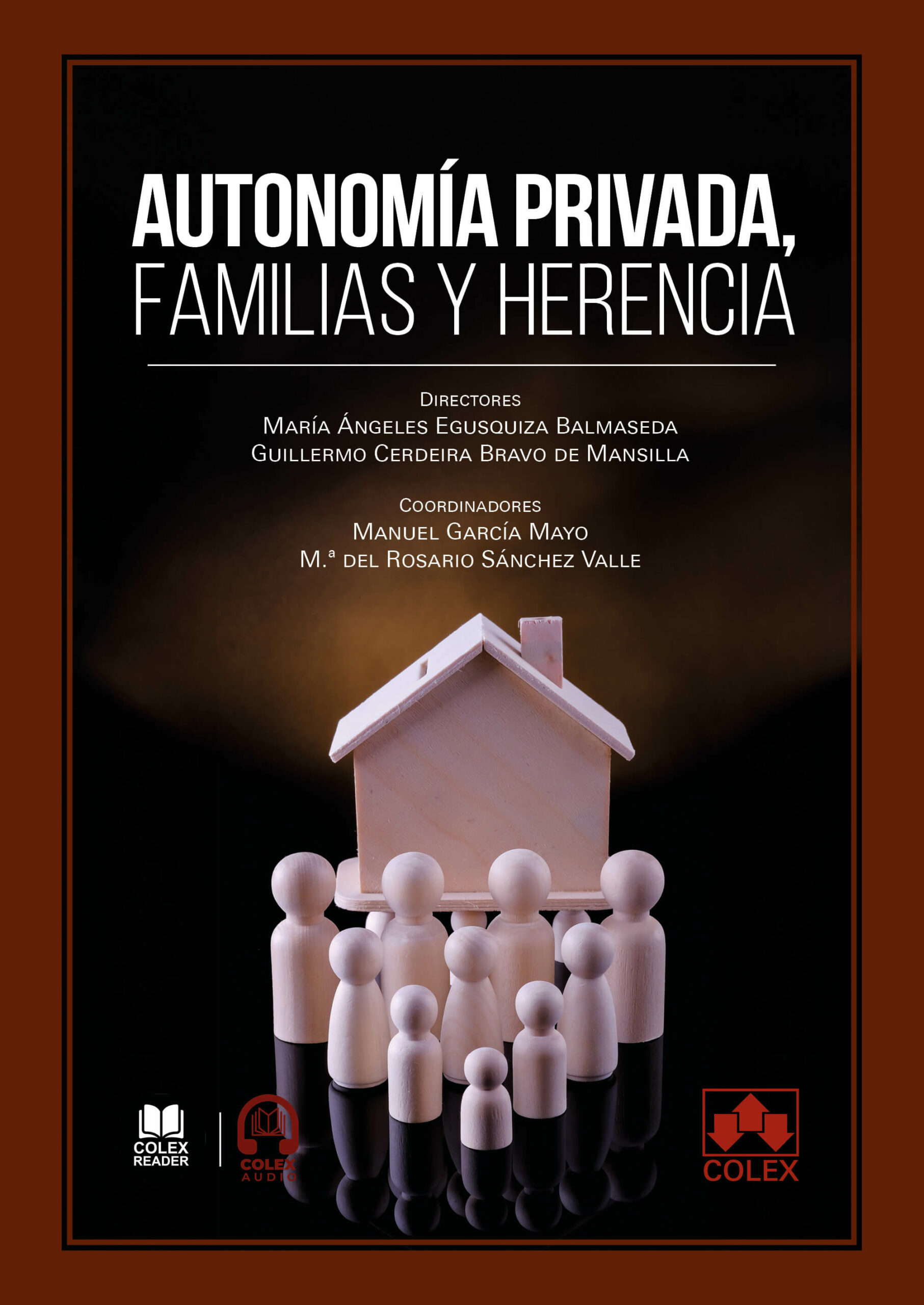 Autonomía privad familias y herencia / 9788411945752