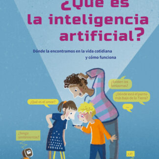 ¿Qué es la inteligencia artificial? Dónde la encontramos en la vida cotidiana y cómo funciona