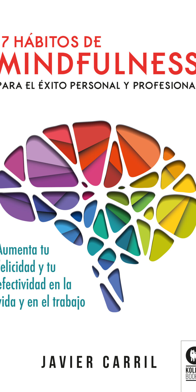 7 hábitos de mindfulness / 9788416994748 / J. CARRIL OBIOLS