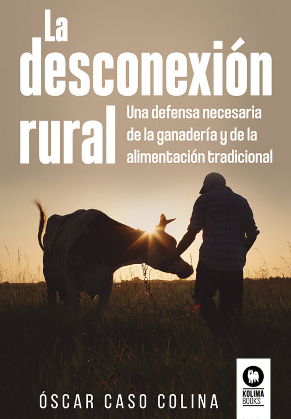 La desconexión rural / 9788419495600 / O. CASO