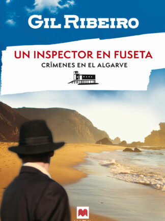 Un inspector en Fuseta Crímenes en el Algarve