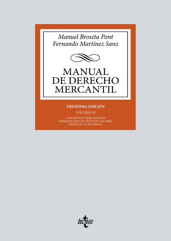 Manual Derecho Mercantil Vol. II/ BROSETA / 9788430990528