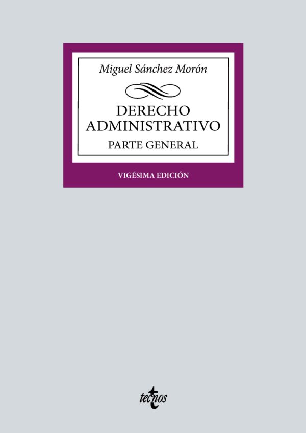 Derecho Administrativo general 2024/Sánchez Morón