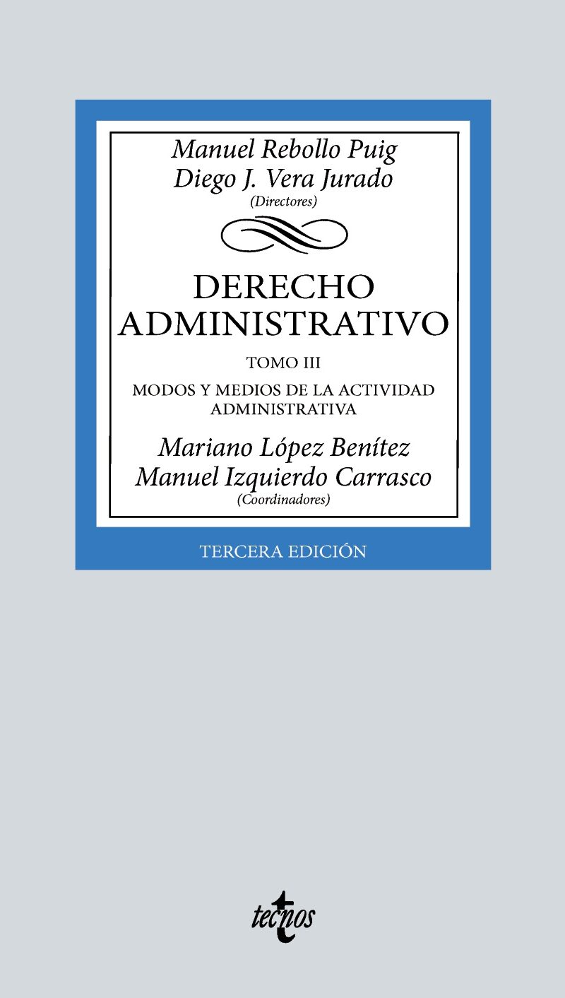 Derecho Administrativo Tomo III /REBOLLO PUIG/ 9788430990788